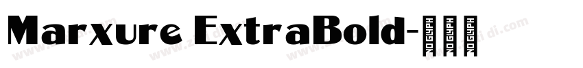 Marxure ExtraBold字体转换